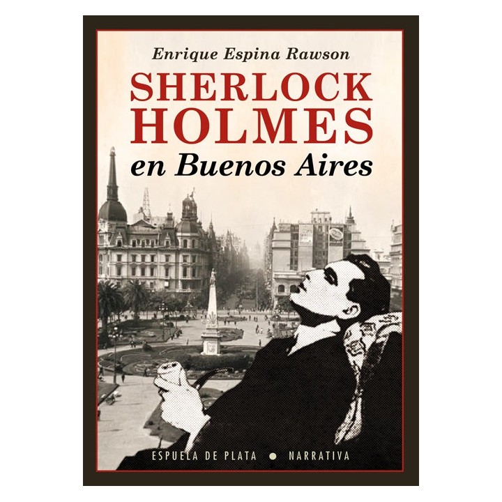 SHERLOCK HOLMES EN BUENOS AIRES