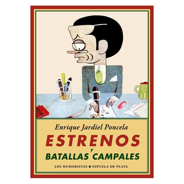 ESTRENOS Y BATALLAS CAMPALES