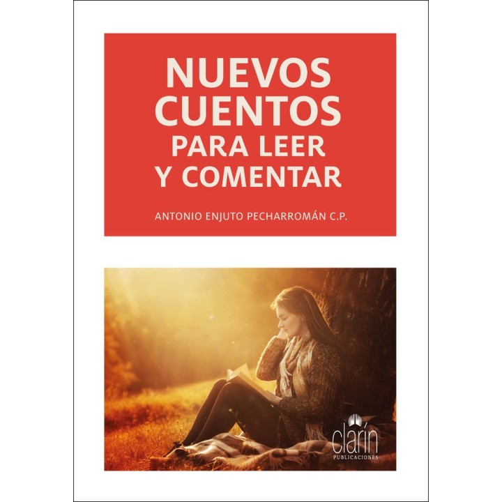 NUEVOS CUENTOS PARA LEER Y COMENTAR