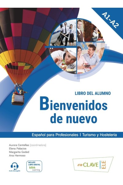 BIENVENIDOS DE NUEVO LIBRO DEL ALUMNO AUDIO A1 A2