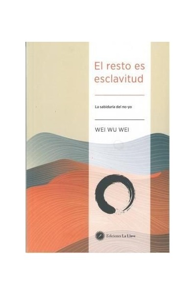 EL RESTO ES ESCLAVITUD