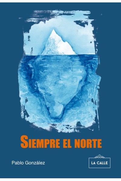 SIEMPRE EL NORTE