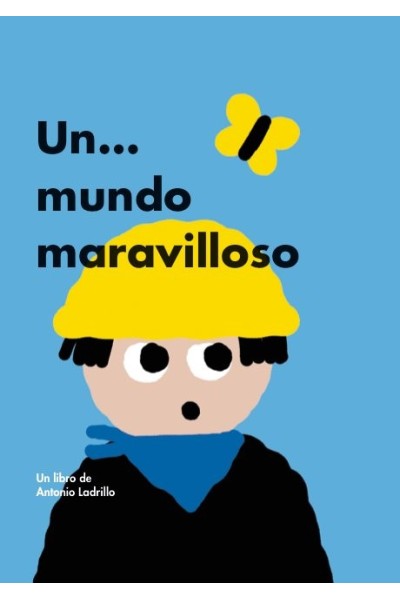 UN MUNDO MARAVILLOSO