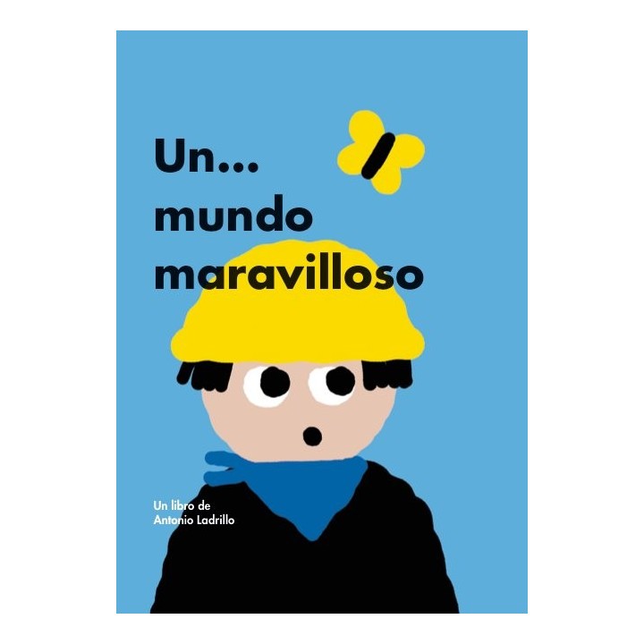 UN MUNDO MARAVILLOSO