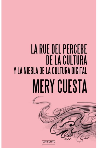RUE DEL PERCEBE DE LA CULTURA Y LA NIEBLA DE LA CULTURA DIG