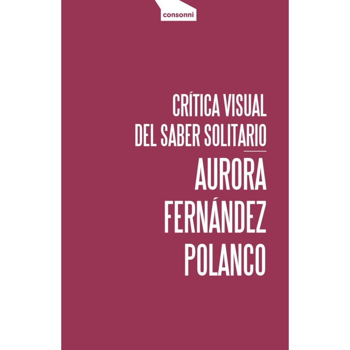 CRITICA VISUAL DEL SABER SOLITARIO