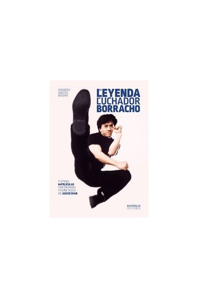 LEYENDA DEL LUCHADOR BORRACHO, LA