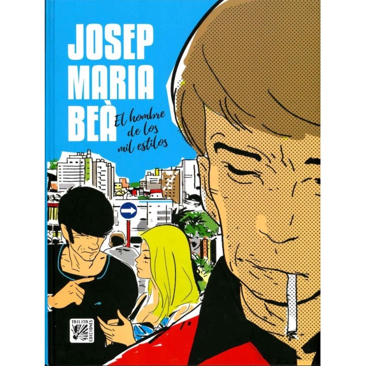 TODO BEA 1 JOSEP MARIA BEA EL HOMBRE DE LOS MIL ESTILOS
