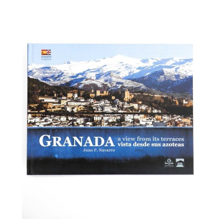 GRANADA VISTA DESDE SUS AZOTEAS