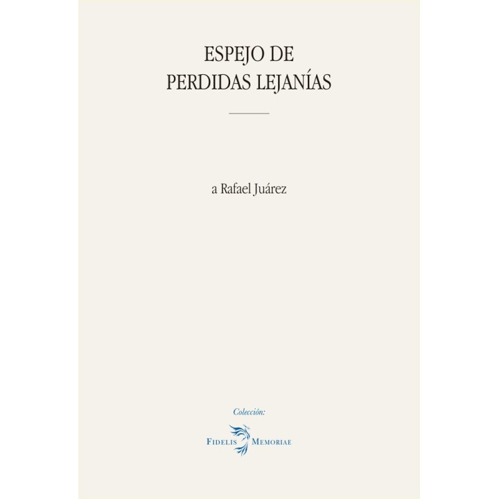 ESPEJO DE PERDIDAS LEJANIAS