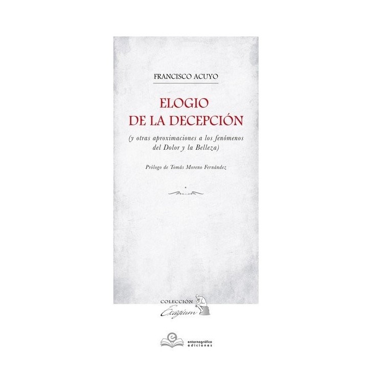 ELOGIO DE LA DECEPCION