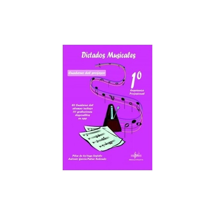 DICTADOS MUSICALES 1º ENSEÑANZA PROFESIONAL