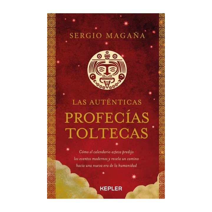 LAS AUTENTICAS PROFECIAS TOLTECAS