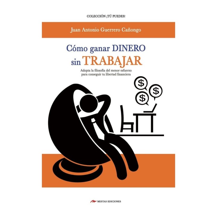COMO GANAR DINERO SIN TRABAJAR