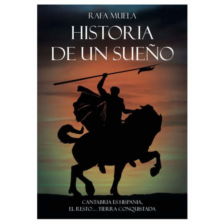 HISTORIA DE UN SUEÑO