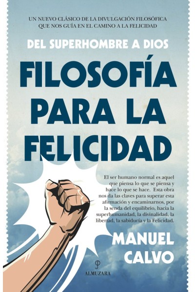 FILOSOFIA PARA LA FELICIDAD