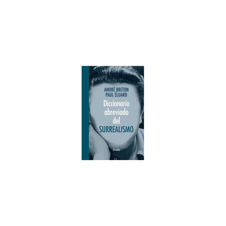 DICCIONARIO ABREVIADO DEL SURREALISMO