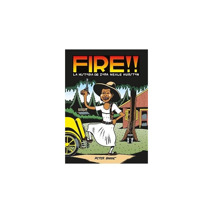 FIRE LA HISTORIA DE ZORA NEALE HURSTON