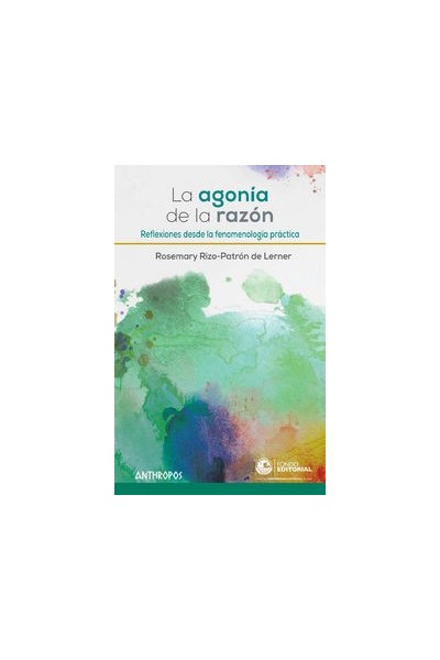 AGONIA DE LA RAZON,LA