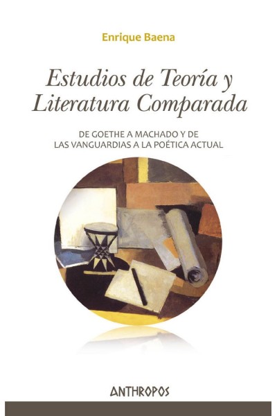 ESTUDIOS DE TEORIA Y LITERATURA COMPARADA