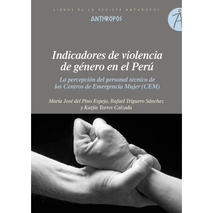INDICADORES DE VIOLENCIA DE GENERO EN EL PERU
