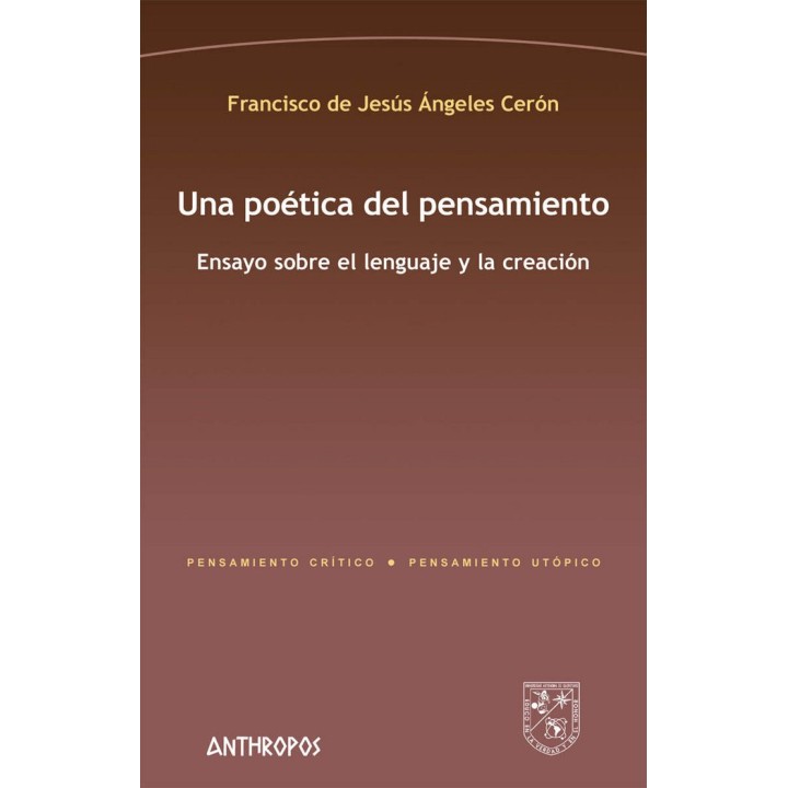 UNA POETICA DEL PENSAMIENTO