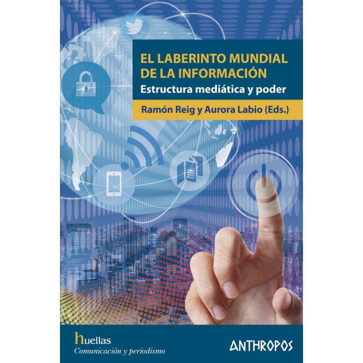 LABERINTO MUNDIAL DE LA INFORMACION