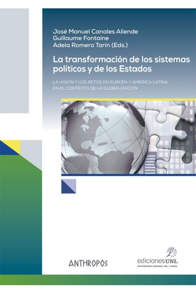 TRANSFORMACION DE LOS SISTEMAS POLITICOS Y DE LOS ESTADOS