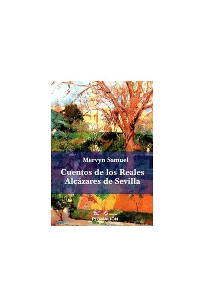 CUENTOS DE LOS REALES ALCAZARES DE SEVILLA