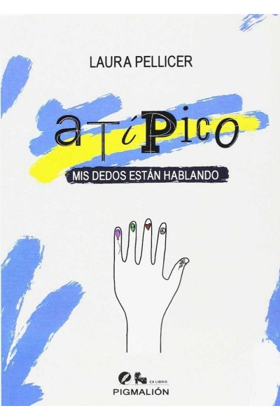 ATIPICO MIS DEDOS ESTAN HABLANDO