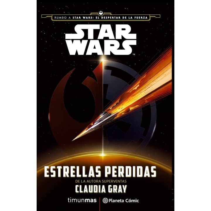 STAR WARS ESTRELLAS PERDIDAS NOVELA