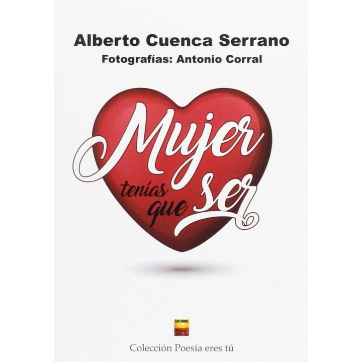 MUJER TENIAS QUE SER