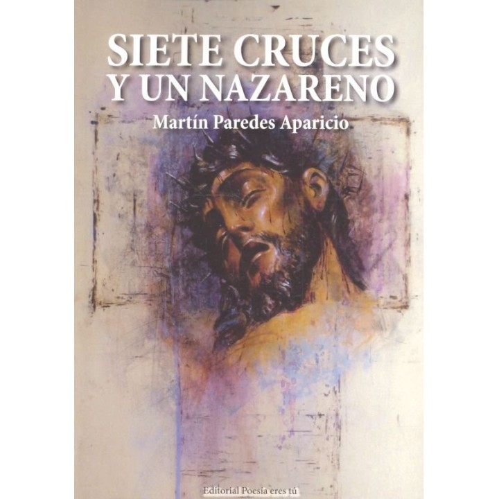 SIETE CRUCES Y UN NAZARENO