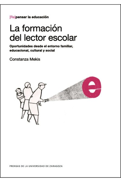 FORMACION DEL LECTOR ESCOLAR. OPORTUNIDADES DESDE EL ENTORNO