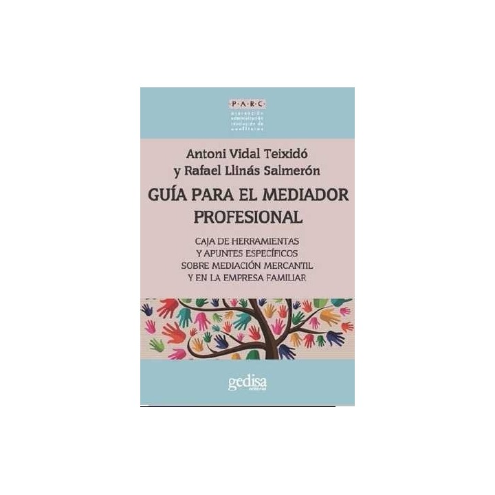 GUIA PARA EL MEDIADOR PROFESIONAL