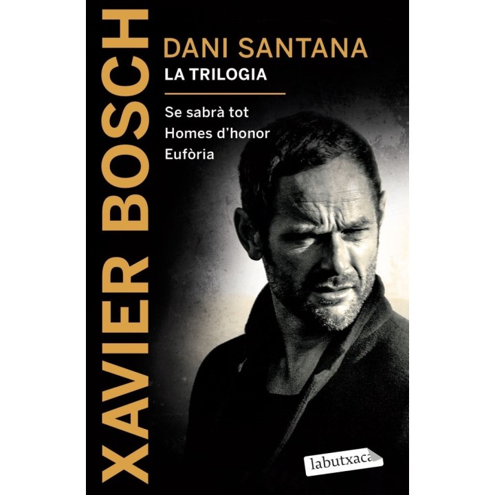 DANI SANTANA. LA TRILOGIA