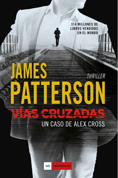 VIAS CRUZADAS UN CASO DE ALEX CROSS