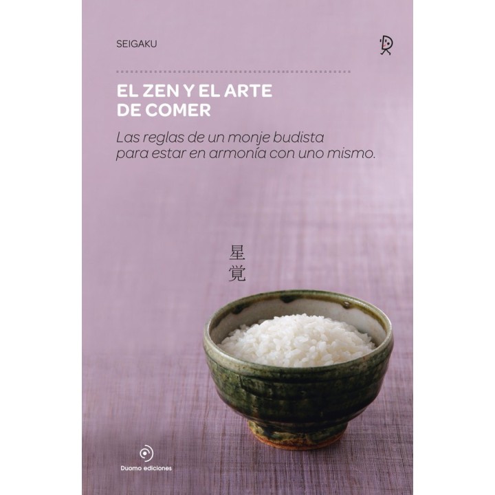 ZEN Y EL ARTE DE COMER,EL