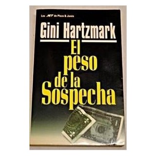 El Peso de la Sospecha