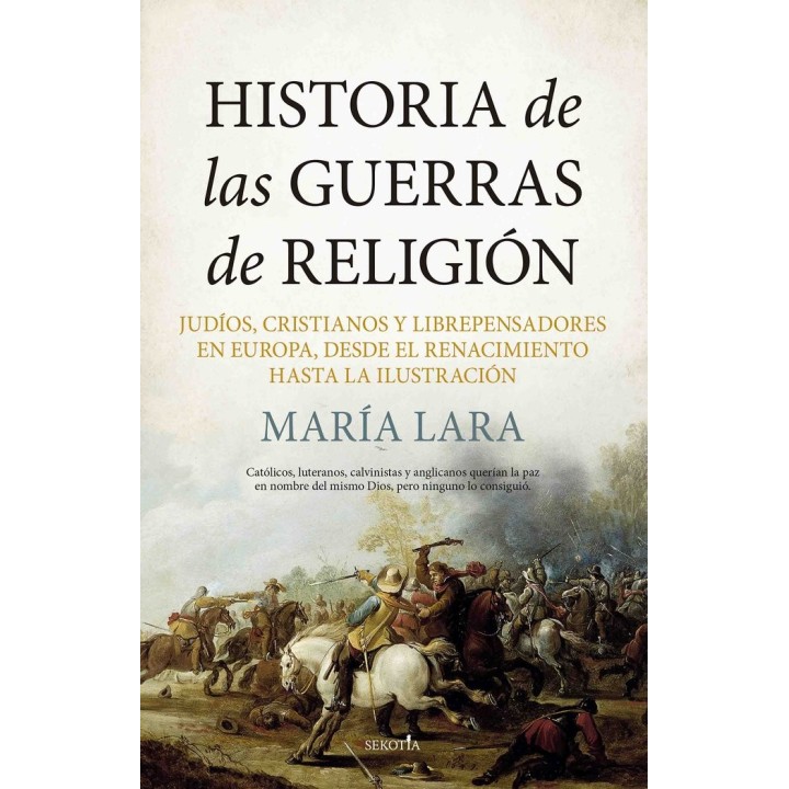 HISTORIA DE LAS GUERRAS DE RELIGION