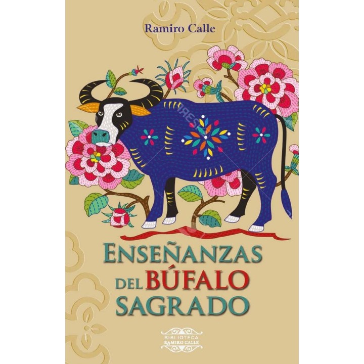 ENSEÑANZAS DEL BUFALO SAGRADO