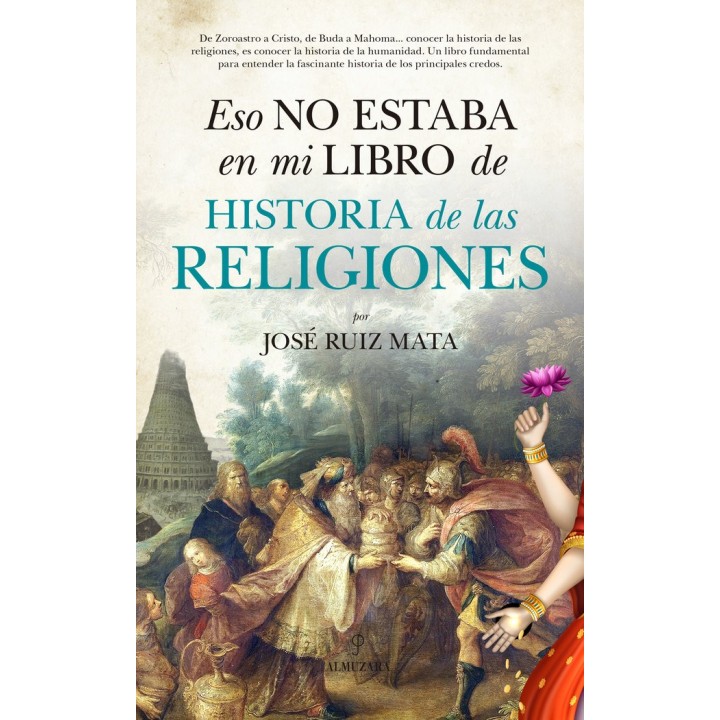 ESO NO ESTABA EN MI LIBRO DE HISTORIA DE LAS RELIGIONES