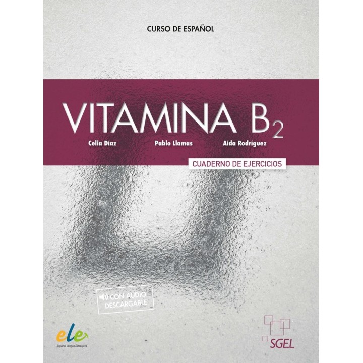 VITAMINA B2 CUADERNO DE EJERCICIOS + LICENCIA DIGITAL