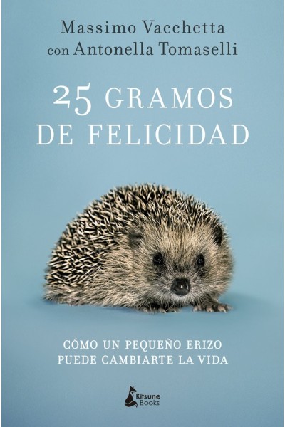 25 GRAMOS DE FELICIDAD