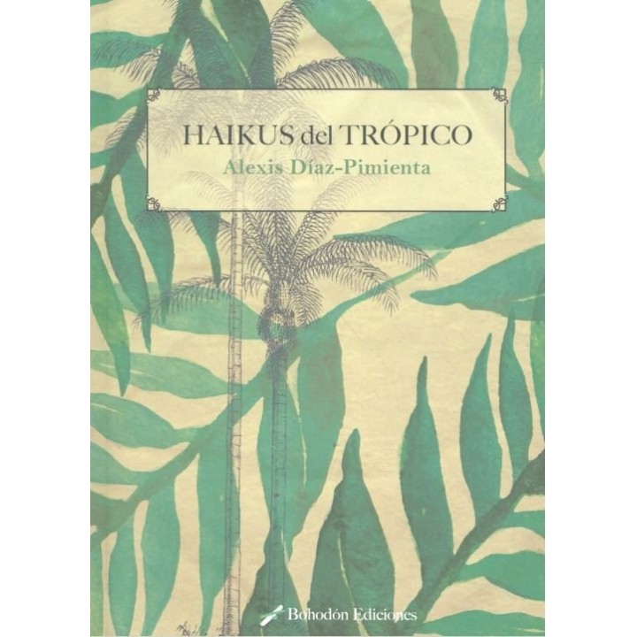 HAIKUS DEL TROPICO