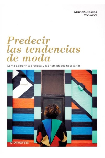 PREDECIR LAS TENDENCIAS DE MODA
