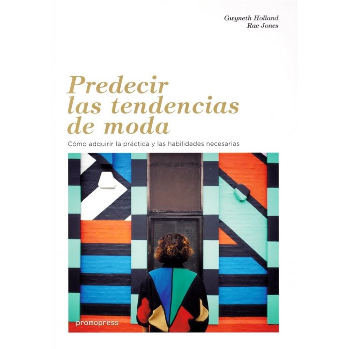 PREDECIR LAS TENDENCIAS DE MODA