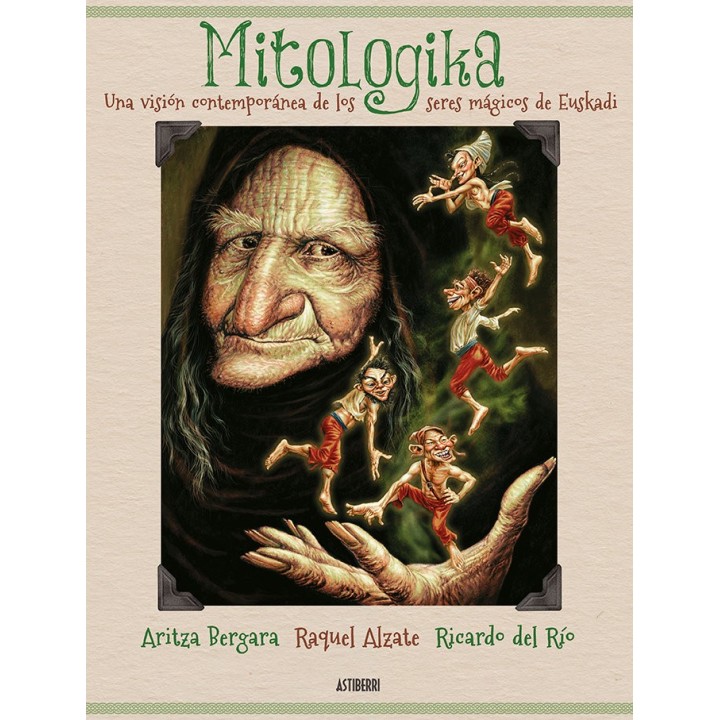 MITOLOGIKA UNA VISION CONTEMPORANEA DE LOS SERES MAGICOS