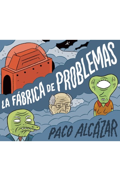 FABRICA DE PROBLEMAS,LA