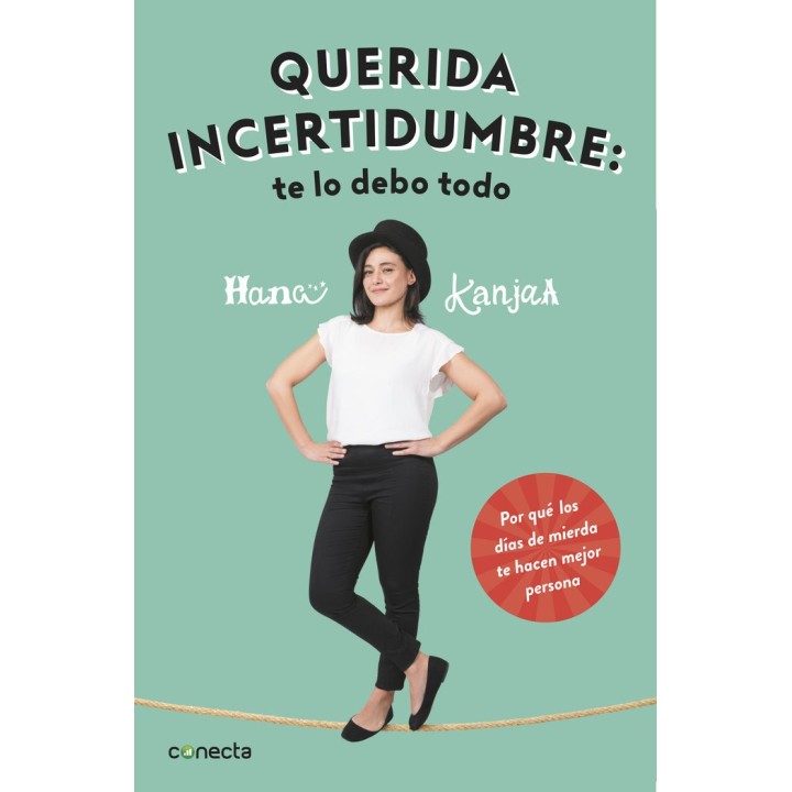QUERIDA INCERTIDUMBRE TE LO DEBO TODO